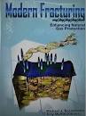 Modern fracturing : enhancing natural gas production